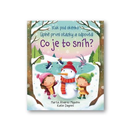 4210 kuk pod okenko co je to snih uplne prvni otazky a odpovedi obalka