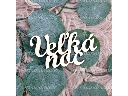 napis velka noc prirodny