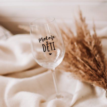 vino protoze deti