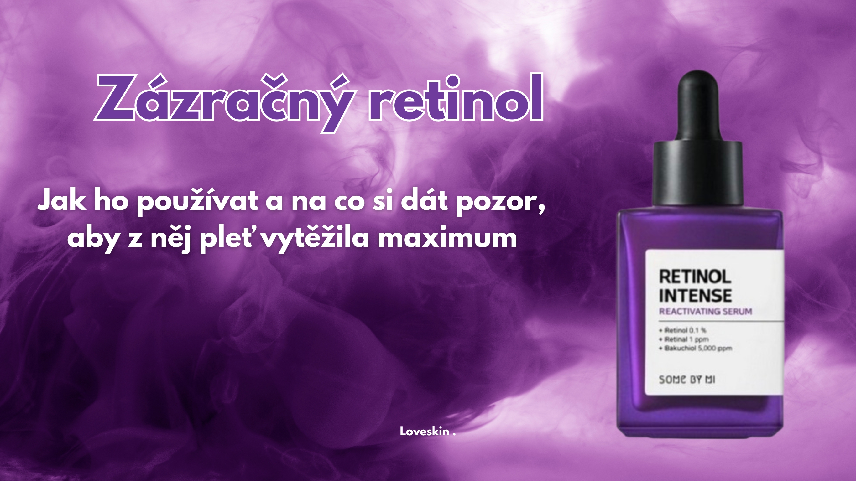 Abeceda retinolu: Váš průvodce péčí o pleť