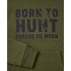 mikina Hoodie BOrn to Hunt2