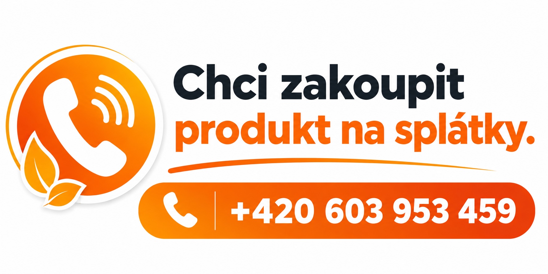 Splátky – zavolat +420 603 953 459