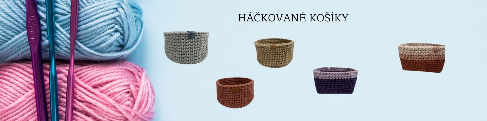 Háčkované košíky