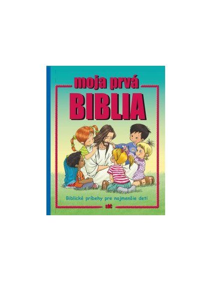 Moja prvá biblia