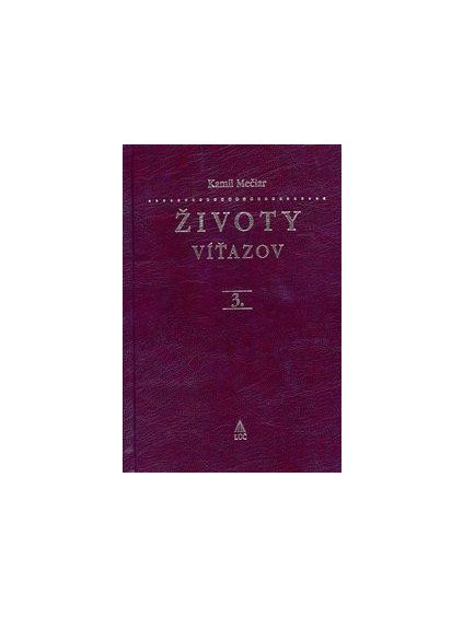Životy víťazov 3
