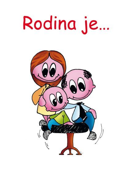 Rodina je