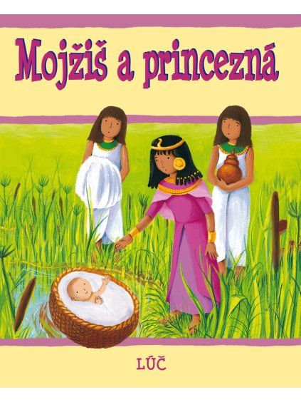 Mojžiš a princezná