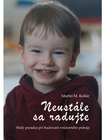 Neustále sa radujte