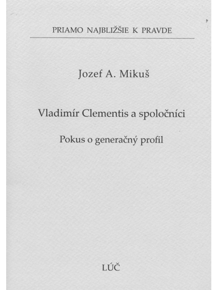 Vladimír Clementis a spol