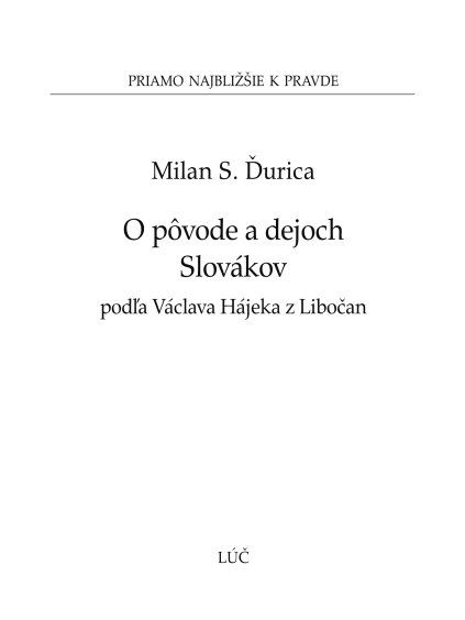 O pôvode a dejoch Slovákov