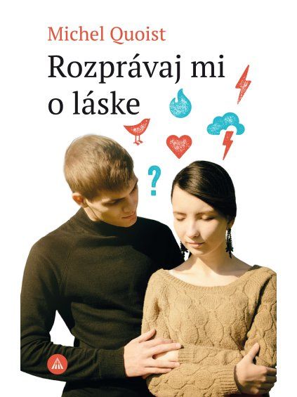 Rozprávaj mi o láske