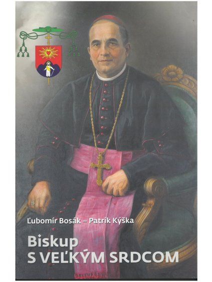 Biskup s veľkým srdcom