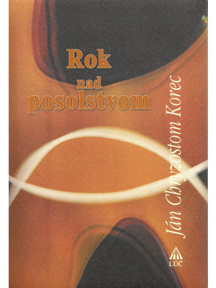 Rok nad posolstvom