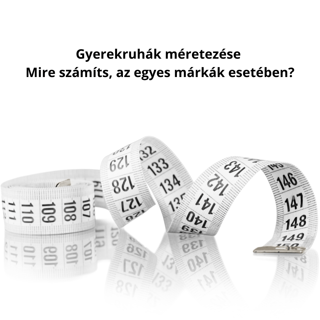👕 Gyerekruhák méretezése – Mire számíts, az egyes márkák esetében?