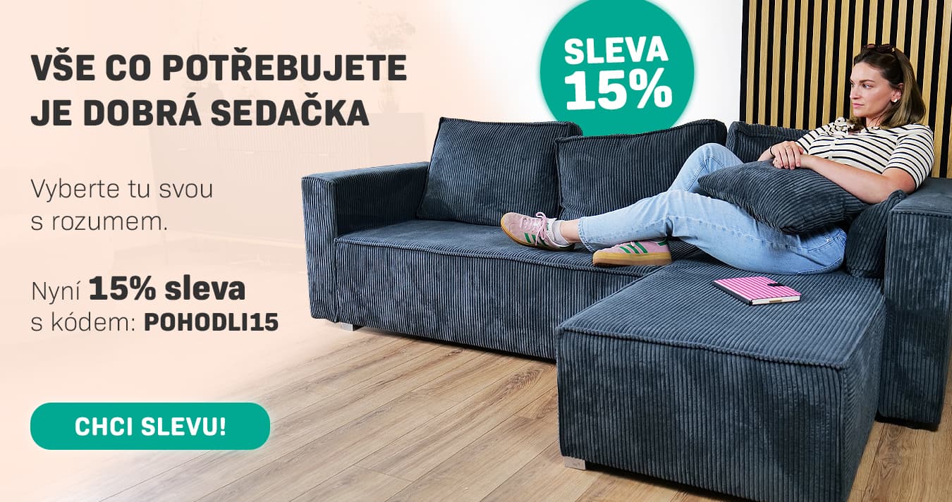 POHODLÍ, JAKÉ SI ZASLOUŽÍŠ