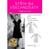 VŠECHNOŠATY S VARIABILNÍMI RUKÁVY XS-XXL (STŘIH)