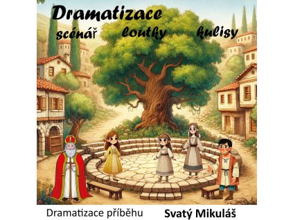 Svatý Mikuláš dramatizace titul pro učitelnici 2