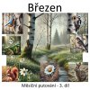 BŘEZEN - Měsíční putování