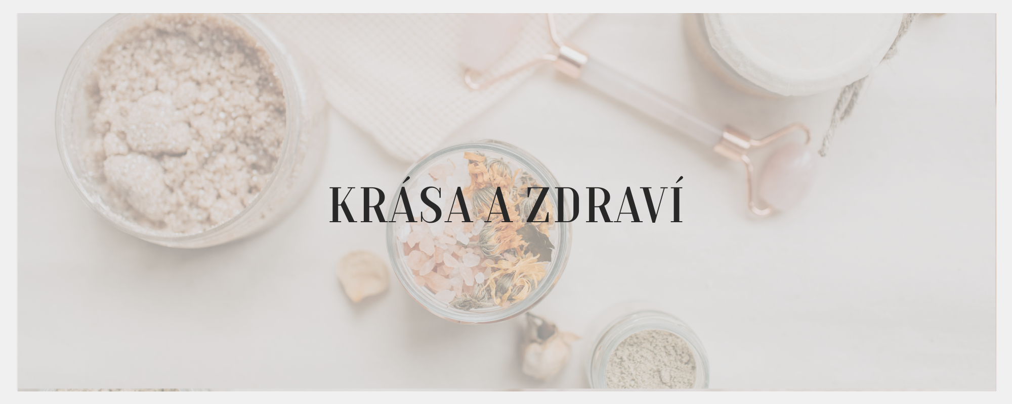 krása a zdraví