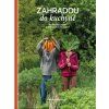 Zahradou do kuchyne e1768591064633