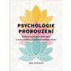 Psychologie probouzení