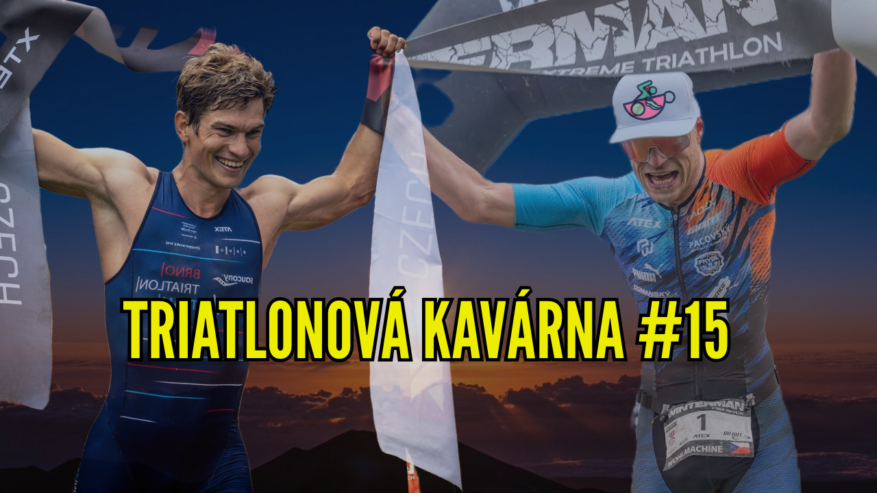 Triatlonová kavárna #15
