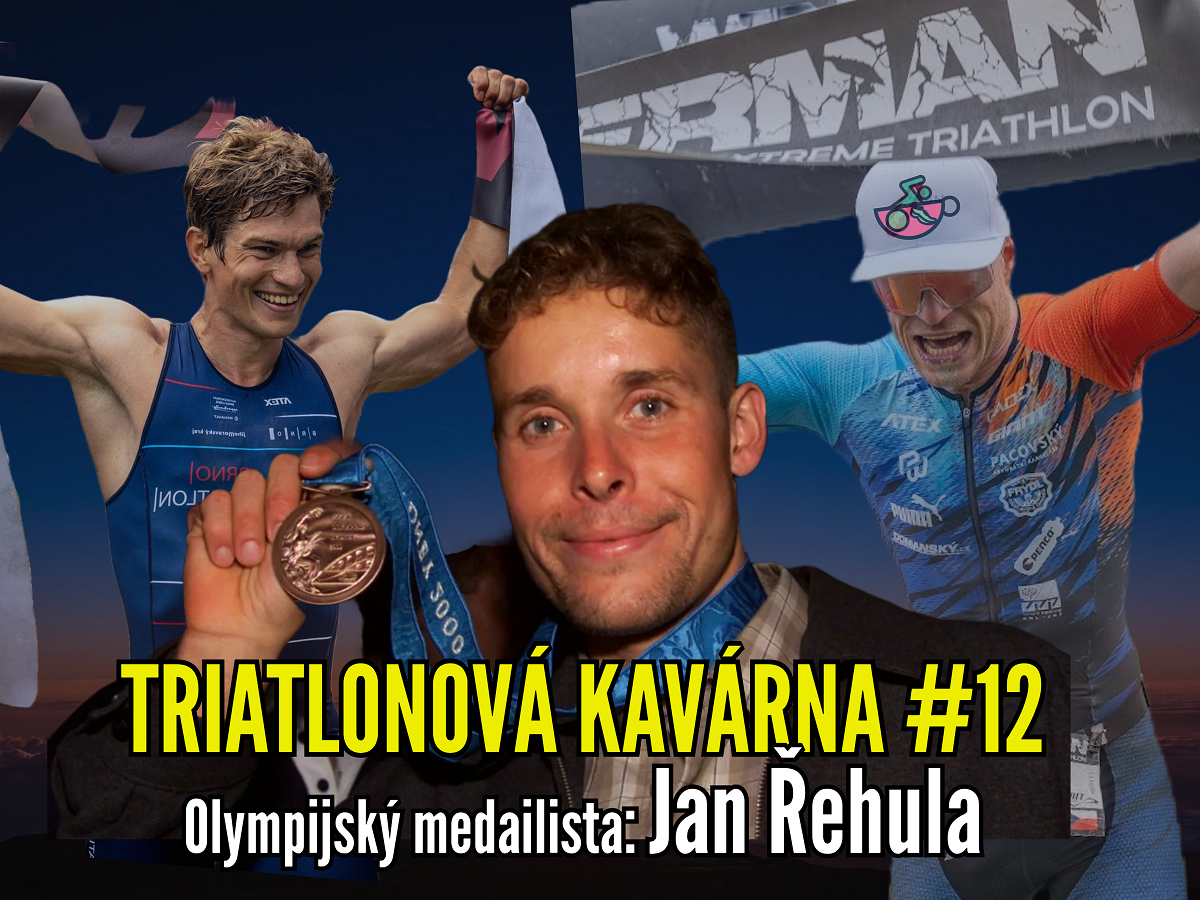 Triatlonová kavárna #12 (Bronzový olympijský medailista: Jan Řehula)