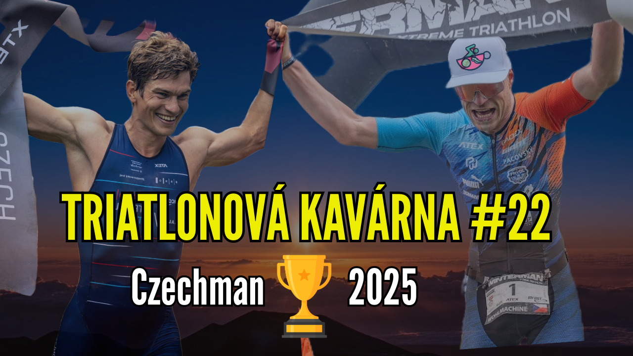 Triatlonová kavárna #22 (Pavel Wohl - vítěz Czechmana 2025)