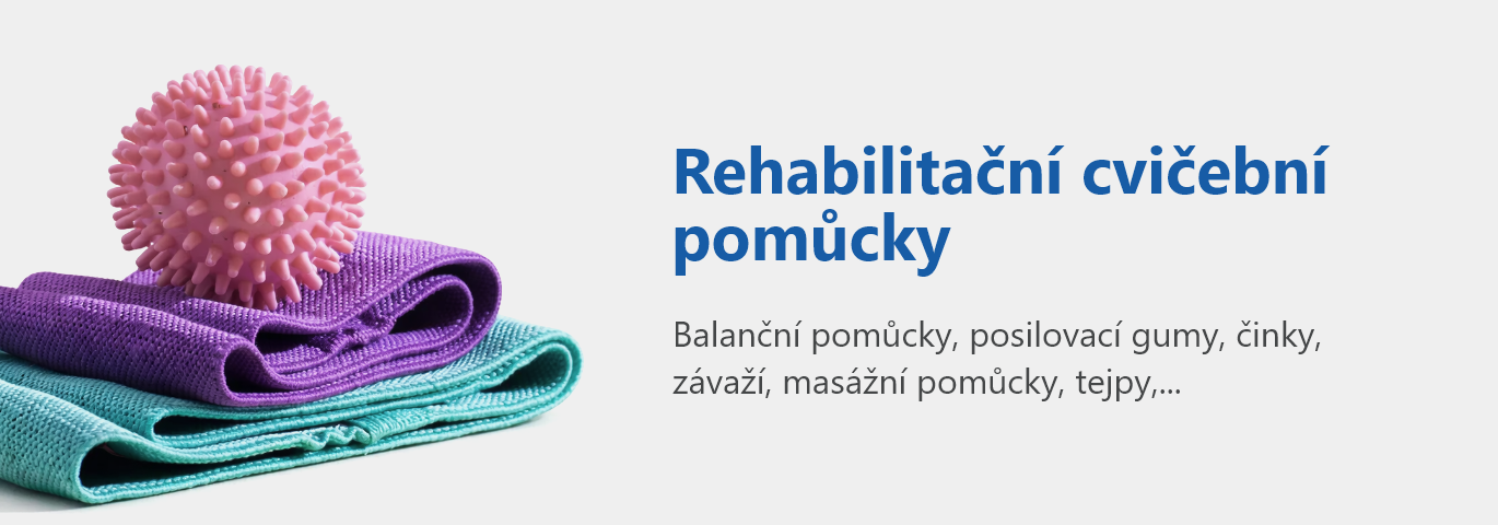 Rehabilitační cvičební pomůcky