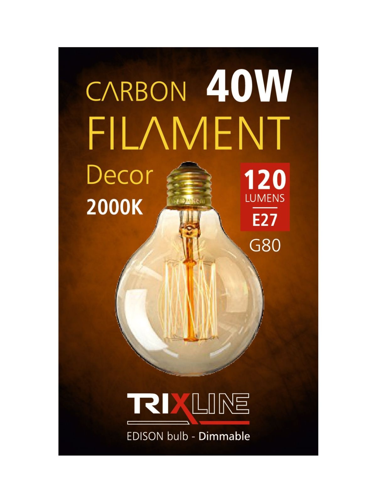 Žiarovka Carbon filament E27 G80 40W