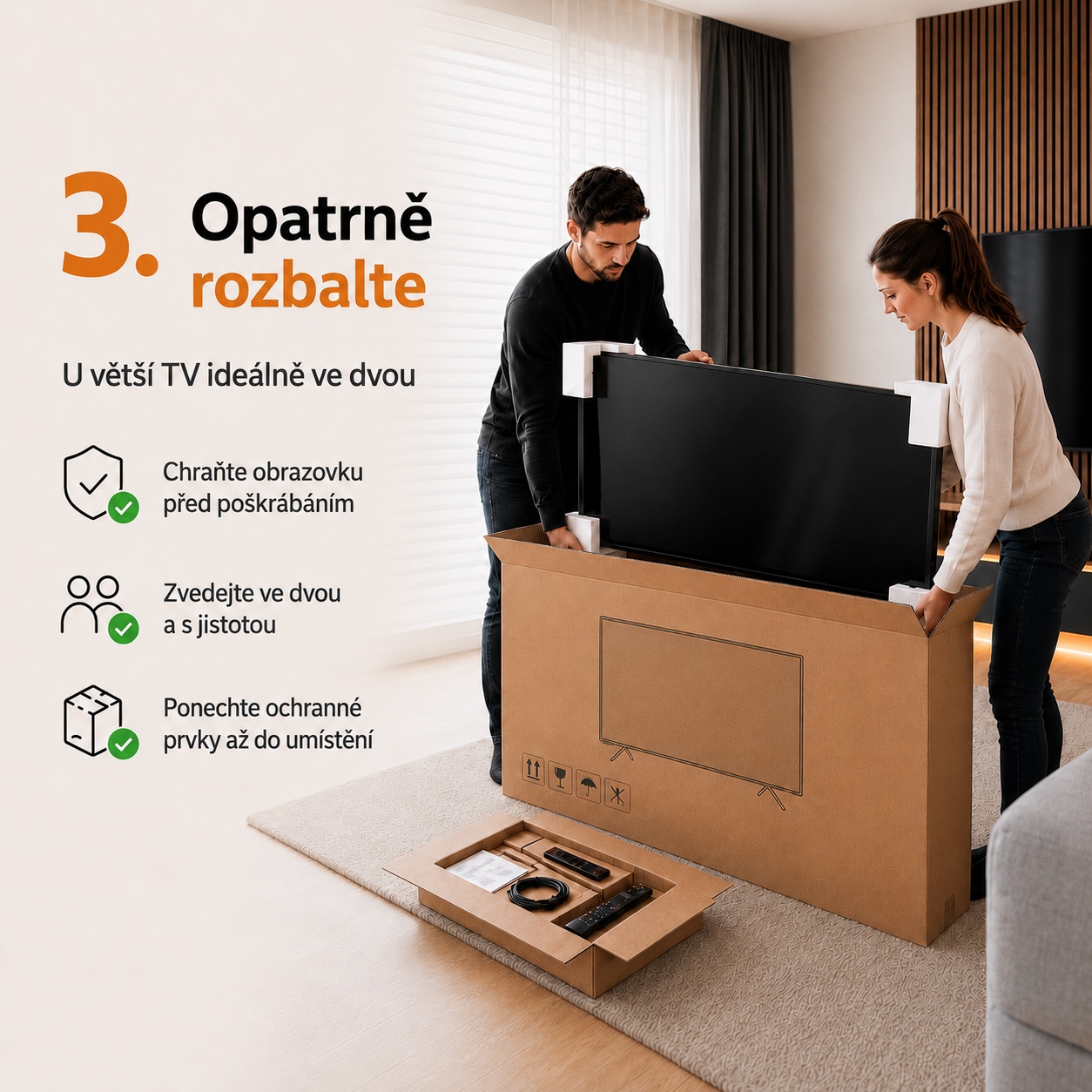 Krok 3 – opatrné rozbalení zásilky