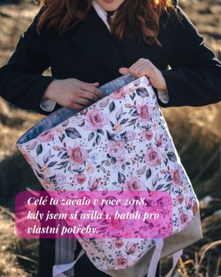 ✨Celé to začalo v roce 2018, kdy jsem si ušila svůj první batoh. 💎Neměla jsem žádný střih ani návod. Pouze svou představu...