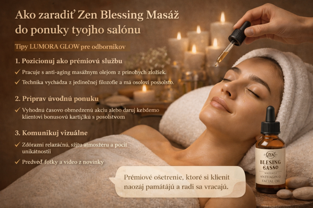 Ako zaradiť Zen Blessing Masáž do ponuky tvojho salónu