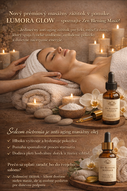 Nový prémiový masážny zážitok v ponuke LUMORA GLOW – spoznajte Zen Blessing Masáž!