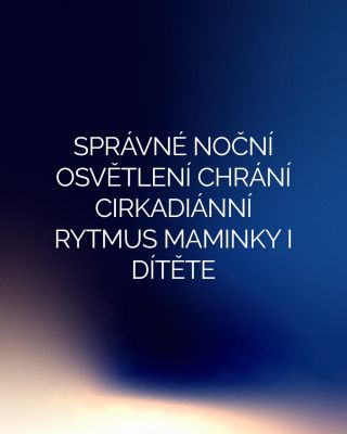 🍼 Správné noční osvětlení chrání cirkadiánní rytmus maminky i dítěte. I v těch nejtišších nočních chvílích má světlo...
