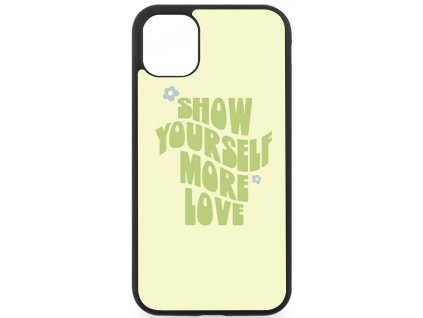 Kryt na mobil iPhone show yourself more love