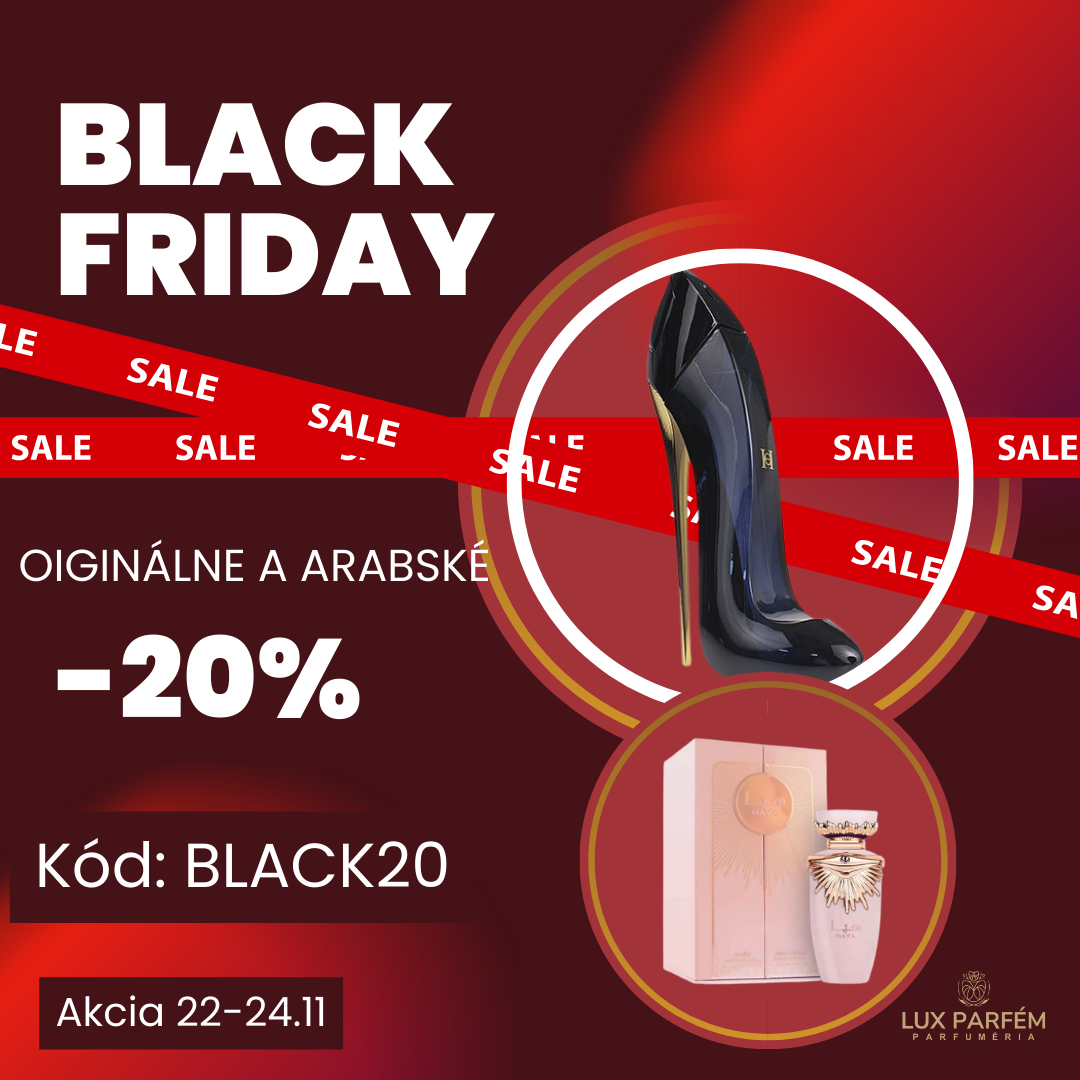 BLACK FRIDAY Zľavy na Originálne a Arabské Parfémy