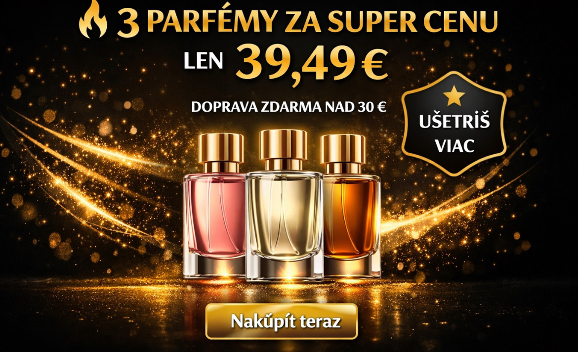 3 parfémy za super cenu 39,49 € Lux Parfém