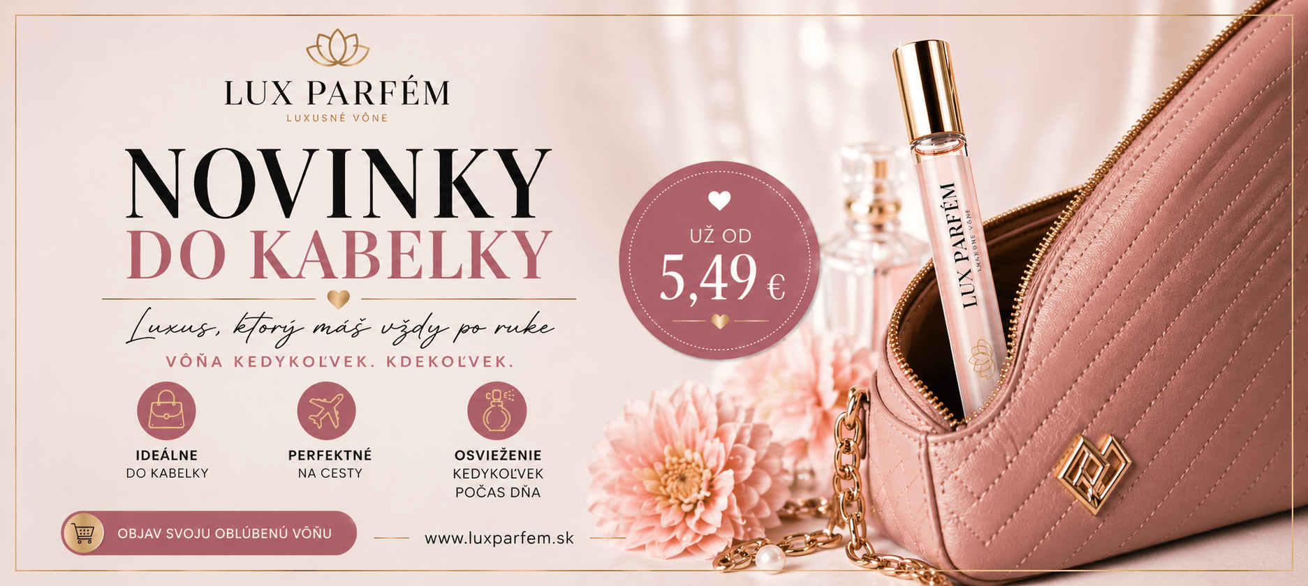 NOVINKY DO KABELKY  Luxus, ktorý si vezmeš so sebou