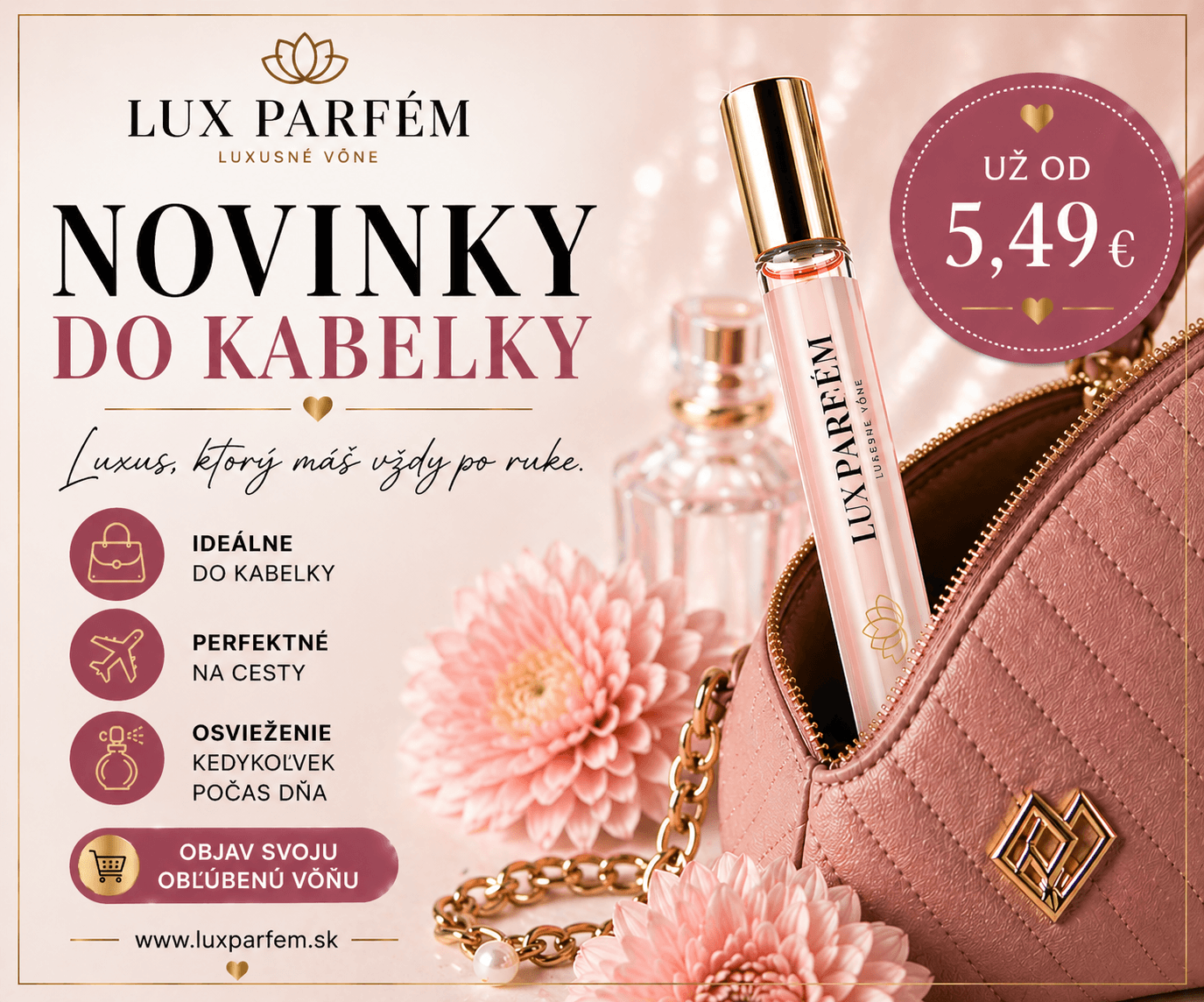 NOVINKY DO KABELKY  Luxus, ktorý si vezmeš so sebou