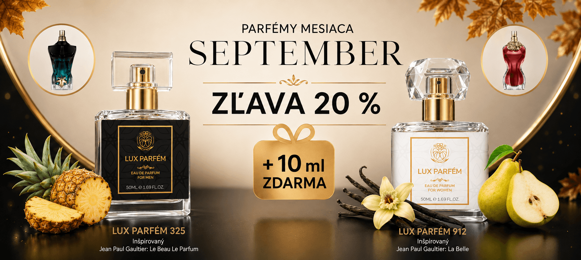 PARFÉMY MESIACA SEPTEMBER SO ZĽAVOU 20 %! / LUX PARFEM