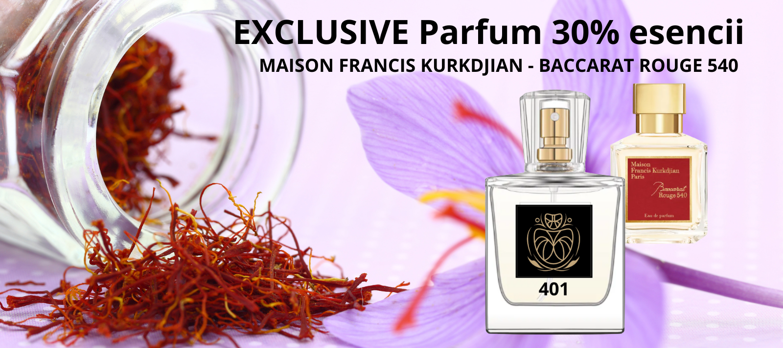 401 Lux Parfém EXCLUSIVE 30% | MAISON FRANCIS KURKDJIAN - BACCARAT ROUGE 540