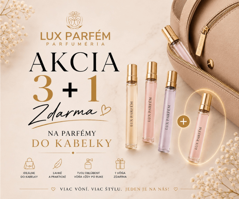 3+1 AKCIA NA PARFÉMY DO KABELKY I Lux Parfém