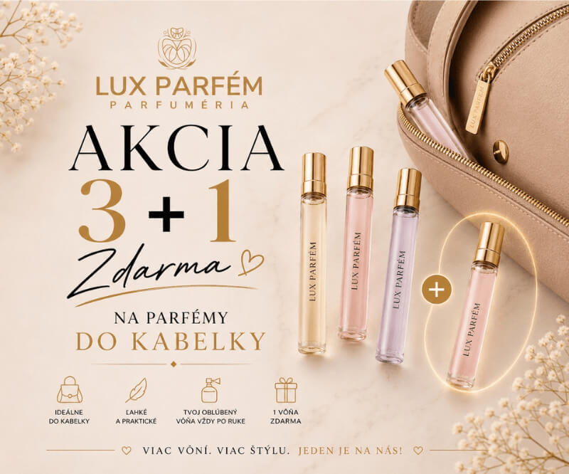 3+1 AKCIA NA PARFÉMY DO KABELKY I Lux Parfém