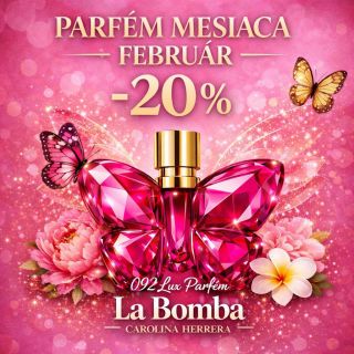 💖 PARFÉM MESIACA – FEBRUÁR 💖 💘 -20 % len teraz! ✨ 092 LUX PARFÉM Inšpirovaný ikonickou vôňou La Bomba od Carolina Herrera...