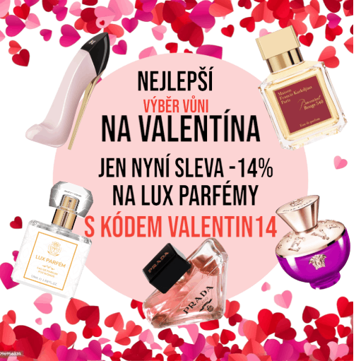 VALENTÝN NA LUX PARFÉM