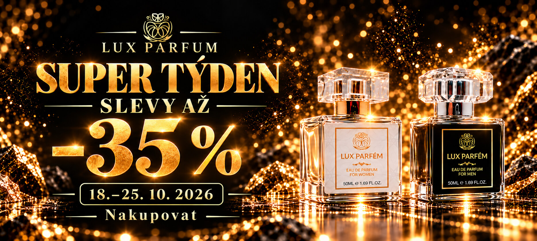Super týden na LUX PARFUM.CZ je tady! Vyberte si parfémy se slevou až 35 %. Akce platí 18.–25. 10.
