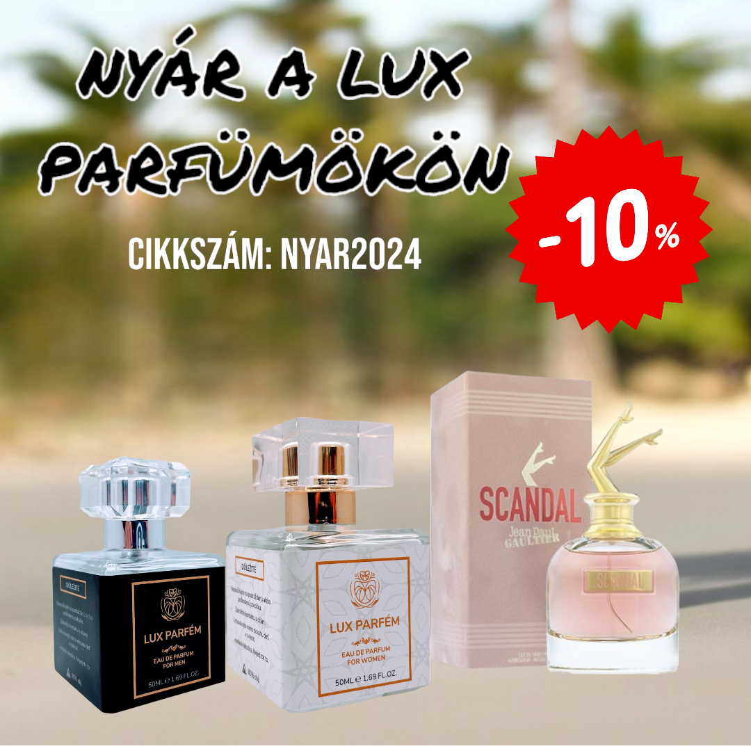 NYÁR A LUX PARFÜMÖKÖN -10%