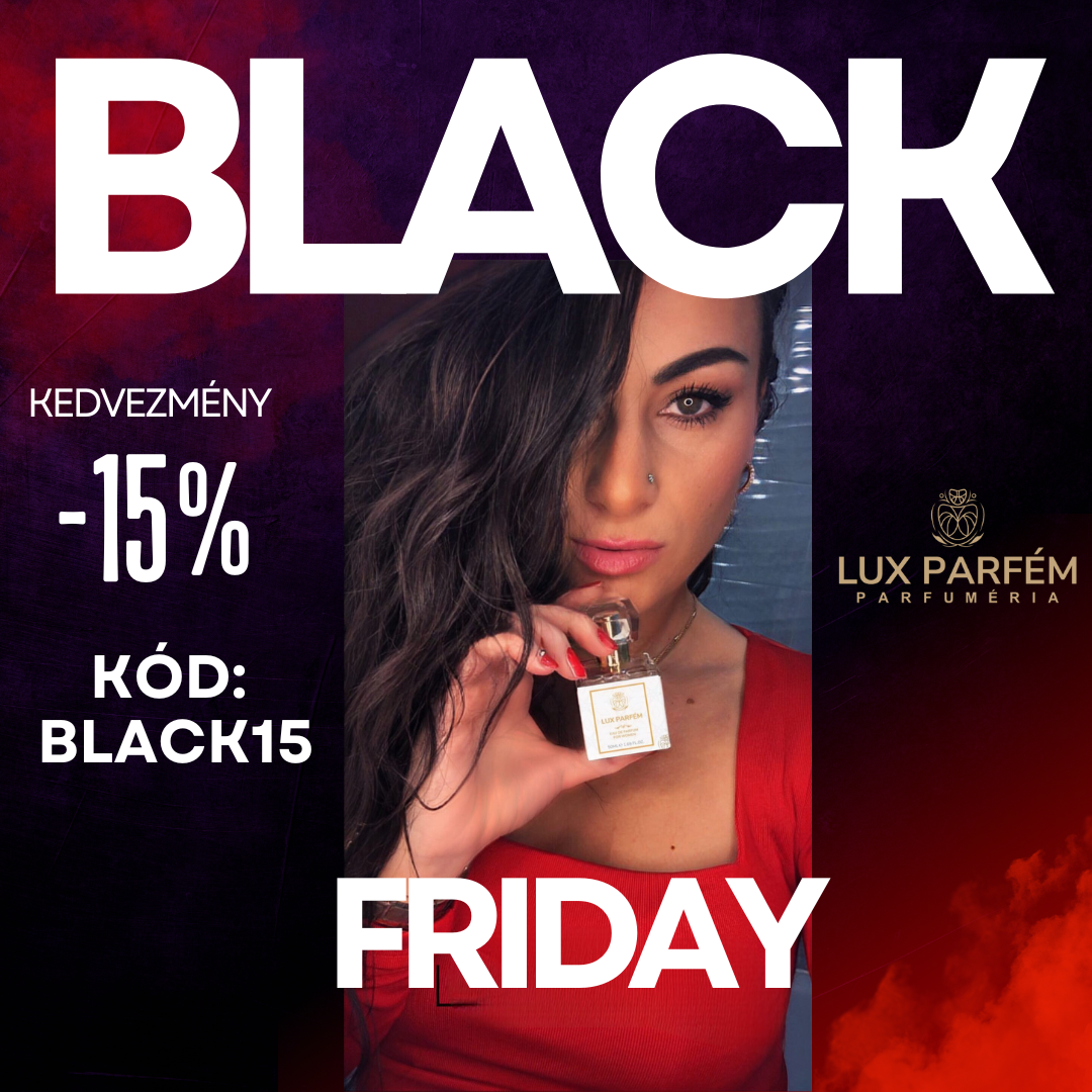 Fekete Péntek -15% KEDVEZMÉNY!