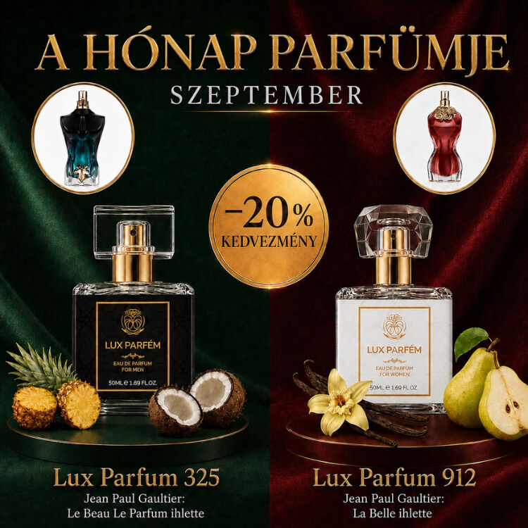 SZEPTEMBER PARFÜMJEI 20% KEDVEZMÉNNYEL! / Lux Parfumok.hu